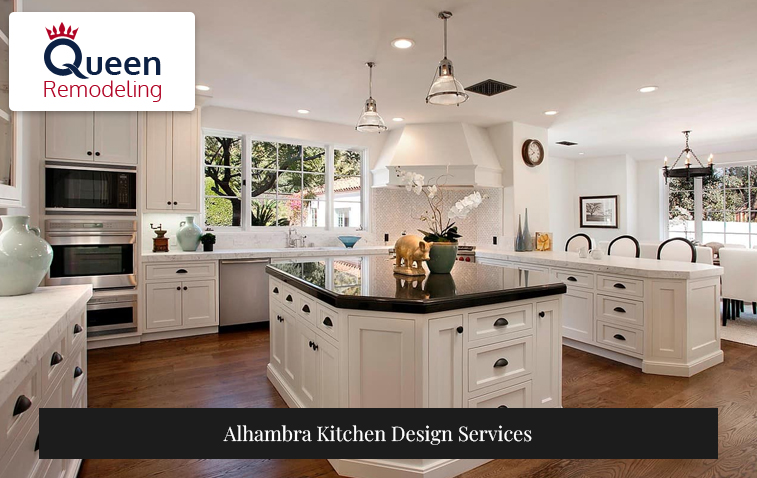Alhambra Kitchen Design Services